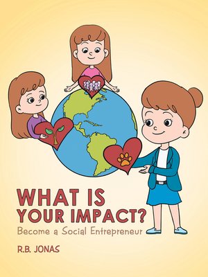 cover image of What Is Your Impact?